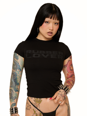 RUBBER LOVER BABY TEE